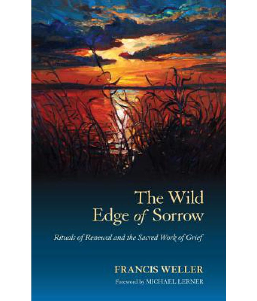 The Wild Edge of Sorrow – Radical Discipleship